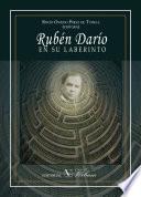 libro Rubén Darío En Su Laberinto