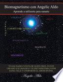 Biomagnetismo Con Angelic Aldo