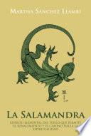 La Salamandra