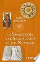 La Simbología Y El Significado De Los Números