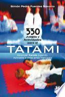 libro 330 Juegos Y Actividades Para El Tatami