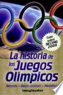 libro Historia De Los Juegos Olimpicos / History Of The Olympic Games