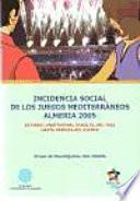 libro Incidencia Social De Los Juegos Mediterráneos Almería 2005