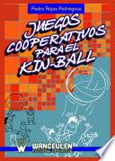 libro Juegos Cooperativos Para El Kin Ball