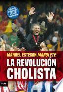 libro La Revolución Cholista
