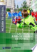 libro Mejora Tu Fútbol: Las Jugadas A Balón Parado En Fútbol 11