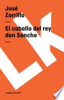 libro El Caballo Del Rey Don Sancho
