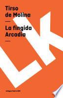 libro La Fingida Arcadia