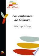 libro Los Embustes De Celauro (anotado)