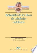 Bibliografía De Los Libros De Caballerías Castellanos