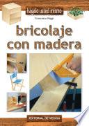 Bricolaje Con Madera