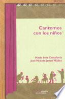 Cantemos Con Los Niños
