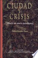 Ciudad Y Crisis