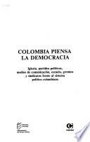 Colombia Piensa La Democracia