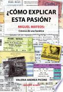 ¿cómo Explicar Esta Pasión? Miguel Mateos: Crónica De Una Fanática