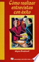 Cómo Realizar Entrevistas Con éxito