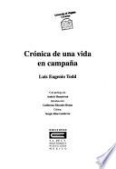 Crónica De Una Vida En Campaña