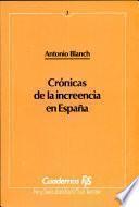 Crónicas De La Increencia En España