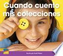 Cuando Cuento Mis Colecciones