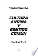 Cultura Andina Y Sentido Común