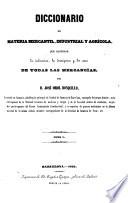 Diccionario De Materia Mercantil, Industrial Y Agrícola