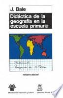 Didáctica De La Geografía En La Escuela Primaria