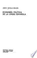 Economía Política De La Crisis Española