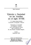 Ejército Y Sociedad En Las Antillas En El Siglo Xviii
