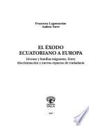 El éxodo Ecuatoriano A Europa