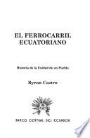 El Ferrocarril Ecuatoriano
