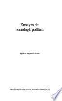 Ensayos De Sociología Política