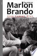 Ese Man Es Marlon Brando