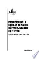 Evolución De La Equidad En Salud Materno Infantil En El Perú