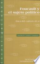 Foucault Y El Sujeto Político