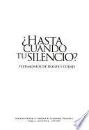 Hasta Cuándo Tu Silencio?