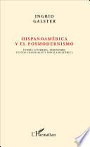 Hispanoamérica Y El Posmodernismo
