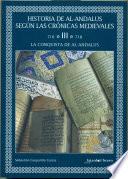 Historia De Al Andalus Según Las Crónicas Medievales