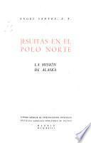 Jesuits En El Polo Norte