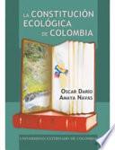 La Constitución Ecológica De Colombia