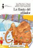La Flauta Del Afilador