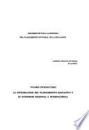 La Integralidad Del Planeamiento Educativo Y Su Extensión Regional E Internacional