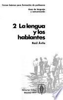 La Lengua Y Los Hablantes