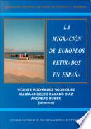 libro La Migración De Europeos Retirados En España