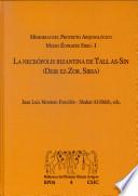 La Necrópolis Bizantina De Tall As Sin (deir Ez Zor, Siria)