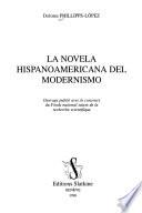 La Novela Hispanoamericana Del Modernismo