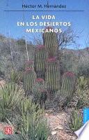 La Vida En Los Desiertos Mexicanos