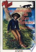 Las Aventuras De Tom Sawyer