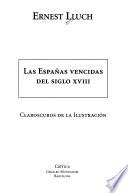 Las Españas Vencidas Del Siglo Xviii