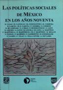 Las Políticas Sociales De México En Los Años Noventa