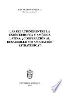 Las Relaciones Entre La Unión Europea Y América Latina